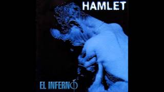 Hamlet - El Inferno (Full Album)