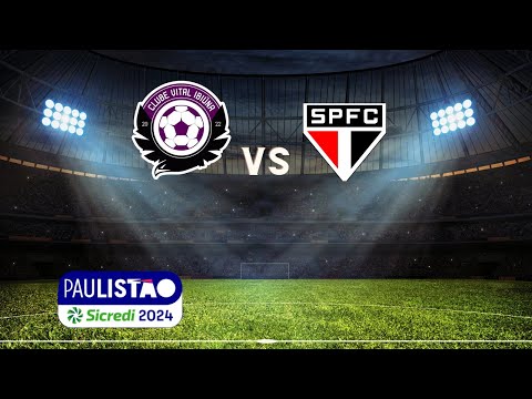 Transmissão ao vivo de CVAFI | Campeonato paulista 2024 Clube Vital Ibiúna x São Paulo F.C - Sub 15