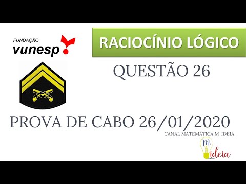 PROVA DE RACIOCÍNIO LÓGICO - 26.01.2020 - CABO PMSP - QUESTÃO 26