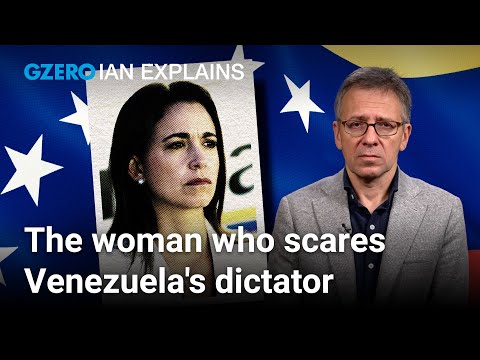 Meet María Corina Machado, the woman who scares Venezuela's dictator | Ian Bremmer Explains