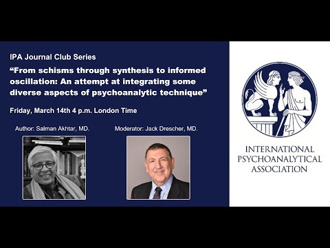 IPA Journal Club with Salman Akhtar, MD.