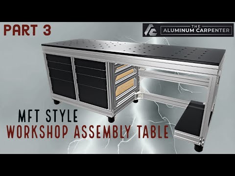 Aluminum Extrusion Frame Assembly Workbench (Part 3) | Drawers Completion