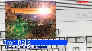 Commodore Amiga -=Iron Rails=-