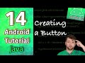 Android App Development Tutorial 14 - Creating a Button | Java