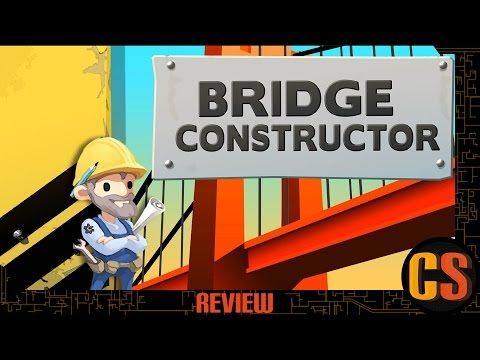 BRIDGE CONSTRUCTOR - PS4 REVIEW