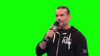 CM Punk "I wanna talk about your dad" green screen