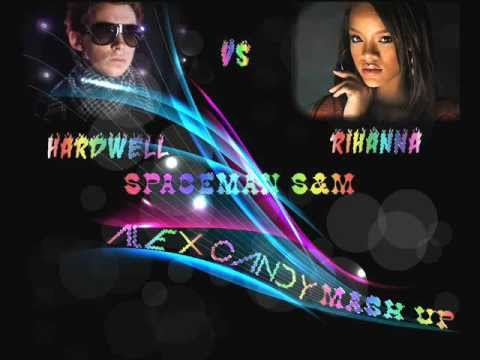 Hardwell vs Rihanna - Spaceman S&M (Alex Candy Mashup)