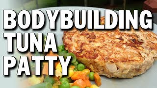 5 MINUTE BODYBUILDING TUNA PATTY (LOW CARB)
