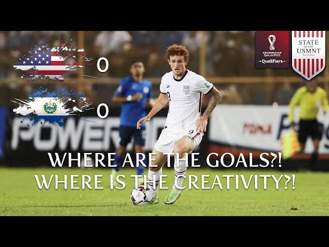 REACTION TO THE USMNT vs EL SALVADOR WCQ MATCH | WTF IS BERHALTER DOING?!