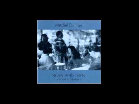 Mitchel Forman - How My Heart Sings