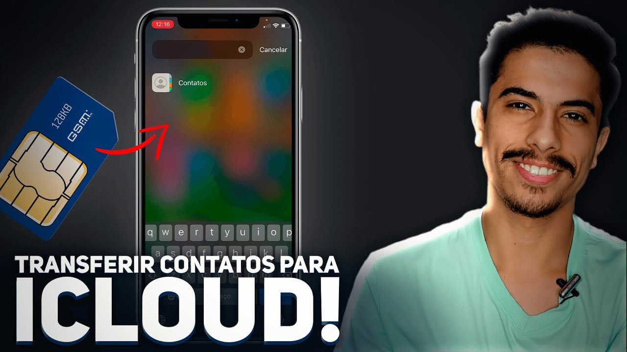 Como TRANSFERIR CONTATOS DO CHIP para iCloud no iPhone!