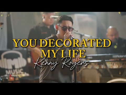 You Decorated My Life - Kenny Rogers | Michael Pangilinan