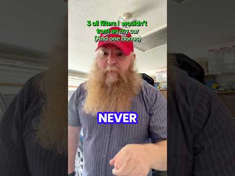 3 Oil Filters I would never put in my car #carparts