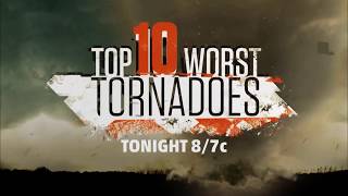 Tornado Week: Top Ten Tornadoes
