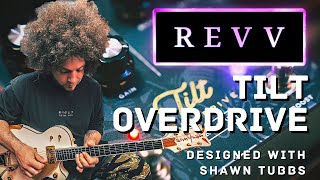 Video thumbnail for REVV Amps | Tilt Overdrive | Shawn Tubbs Signature by Rabea Massaad