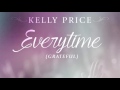 Grateful(Everytime)-Kelly Price