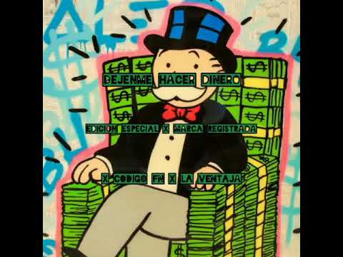 Déjenme Hacer Dinero - [Edición Especial x Marca Registrada x Codigo FN x La Ventaja] - Letra/Lyrics