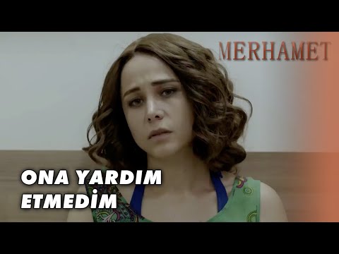 Deniz, Kendini Suçladı! - Merhamet Özel Klip
