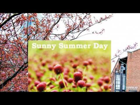 Sunny Summer Day - You're The One For Me