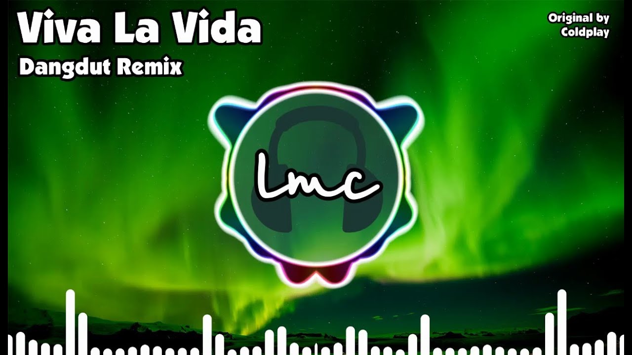 Viva La Vida [Koplo Remix] - Coldplay