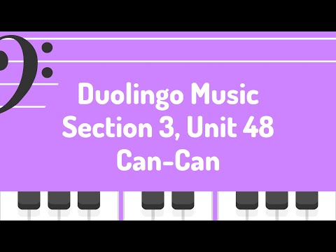 S5, U??: Can-Can (Duolingo - Music)