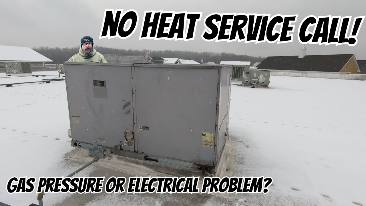 No Heat Service Call, Gas Pressure or Electrical Problem?