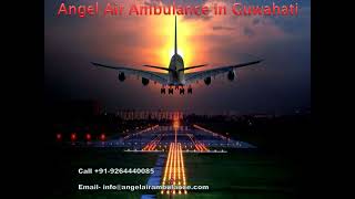 Angel Air Ambulance Service in Mumbai with Finest Medical Assistances