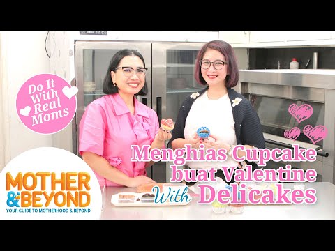 Do It with Real Moms: Menghias Cupcake buat Valentine's Day