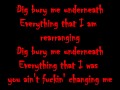 Mudvayne - Dig (Lyrics)