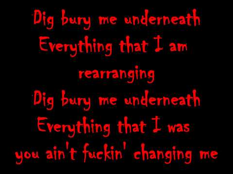 Mudvayne - Dig (Lyrics)