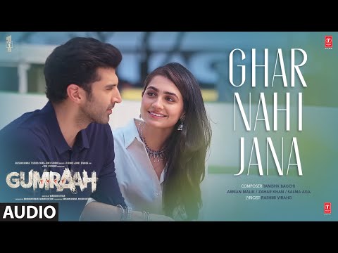 Ghar Nahi Jaana (Full Audio) — watch video