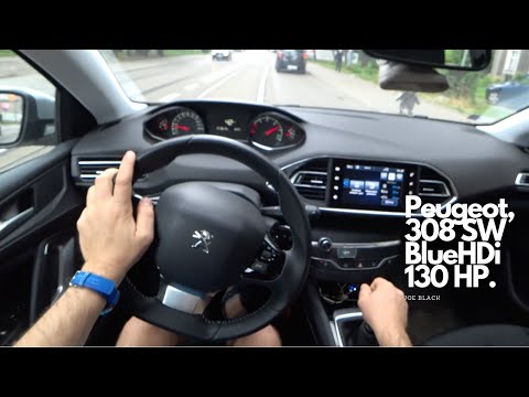 Peugeot 308 SW 1.5 BlueHDi 130 HP 4K | POV Test Drive #078 Joe Black