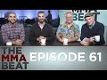 The MMA Beat - Episode 61