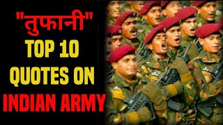 Top 10 quotes on Indian army  motivation quotes in