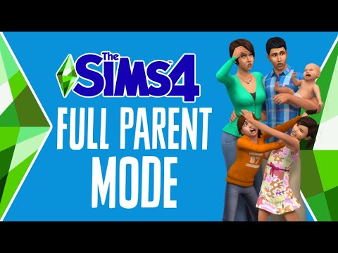 The Sims 4: How to Enter Full Parent Mode - Ultimate Sims Guides