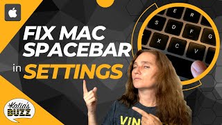 How to Fix a Mac Keyboard Spacebar in Settings - Try this First!