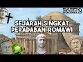 A Brief History Of Roman Civilization From The Beginnings Of The Empire To The Fall Of The Weste