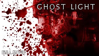 Ghost Light | Full Thriller Movie