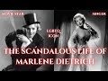 The SCANDALOUS Life Of Marlene Dietrich History Documentary Lgbt Lconic Icon Moviestar