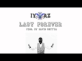 Iyaz - Last Forever ( 2011 ) 