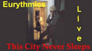 Eurythmics This City Never Sleeps Live Manchester, England  1983