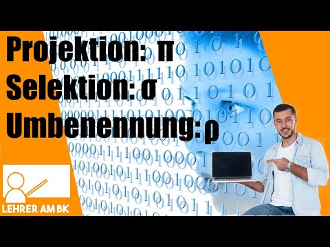 Die Relationale Algebra: Teil 2: Die unären Operatoren