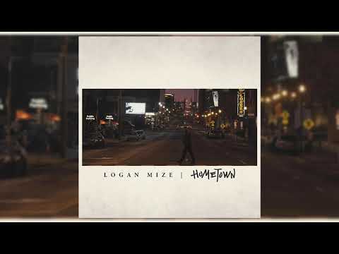 Logan Mize - "Hometown" (Official Audio)