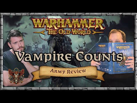 Vampire Counts Army Review - Mastery & Tactics | Warhammer | Old World Legends Show