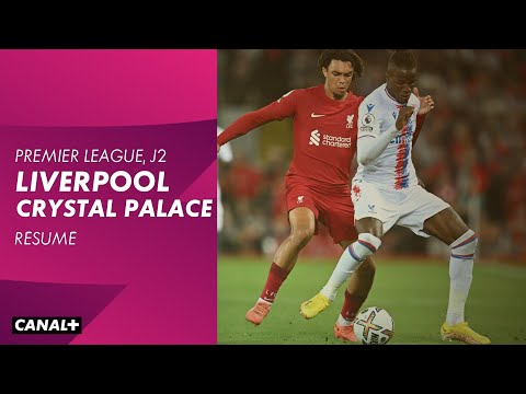 Le résumé de Liverpool / Crystal Palace - Premier League 2022-23 (2ème journée)