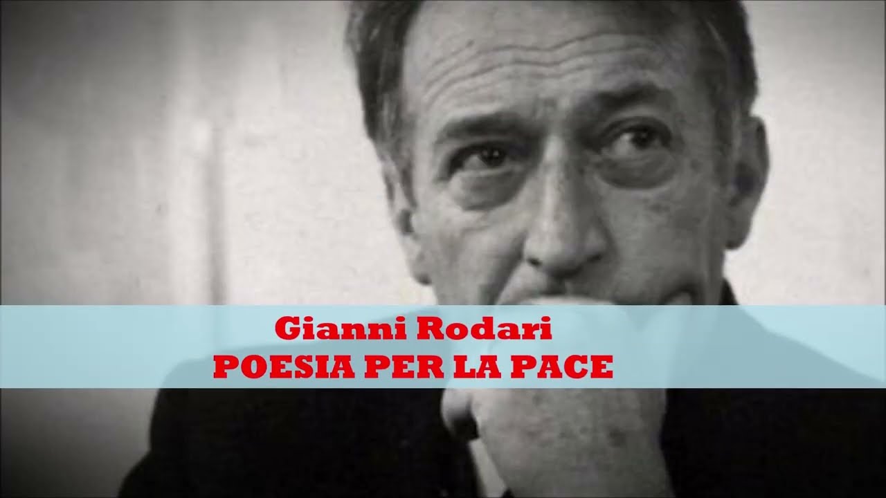 POESIA PER LA PACE di Gianni Rodari - Le videopoesie di GIanni Caputo