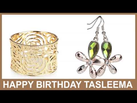 Tasleema   Jewelry & Joyas - Happy Birthday