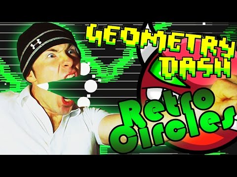 Geometry Dash | RETRO CIRCLES (Demon) by Nacho21