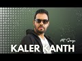 Kaler Kanth Hit Audio Jukebox Punjabi Hit Mashup Kaler Kanth