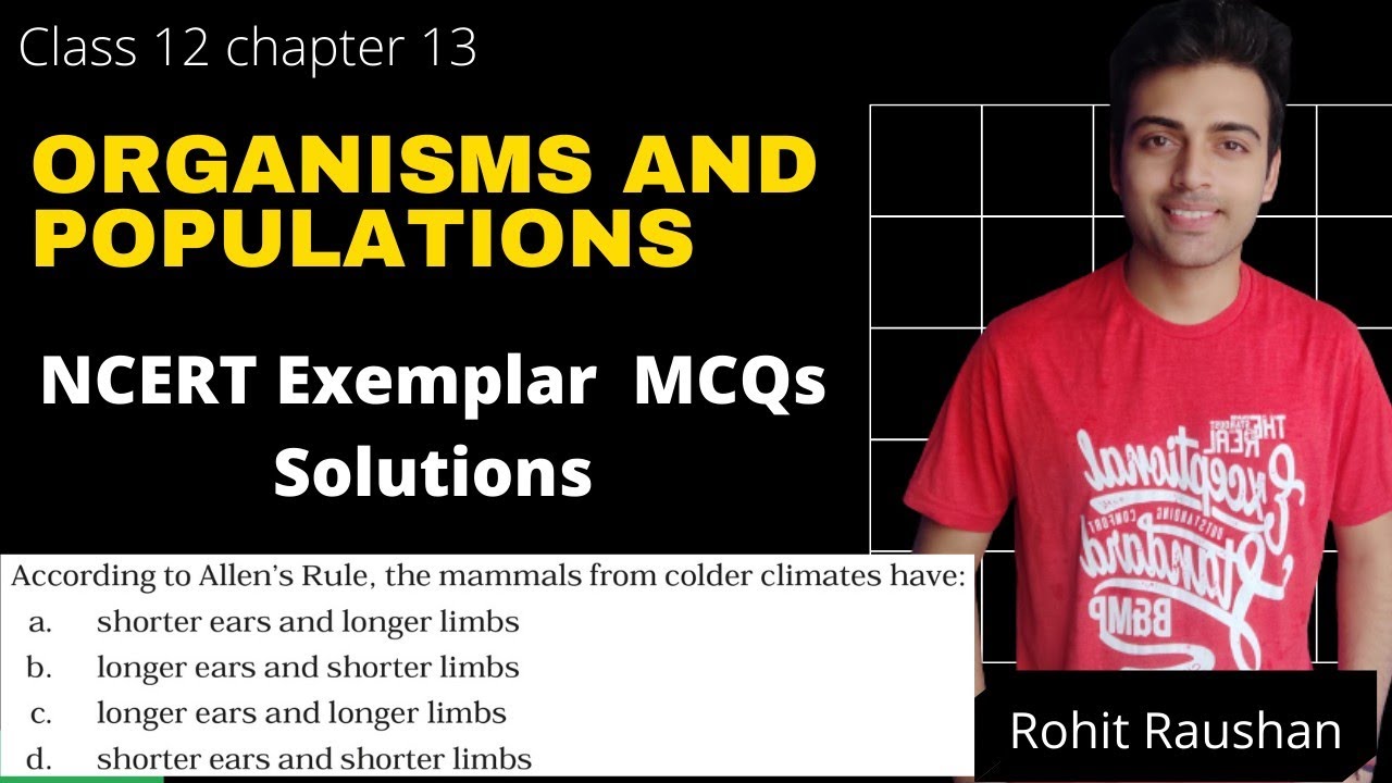 Organisms and Populations class 12 ch 13 ncert exemplar problems solutions part 1 (Ecology)
